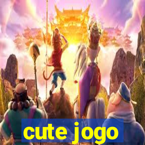 cute jogo